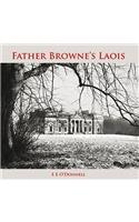 Father Browne's Laois