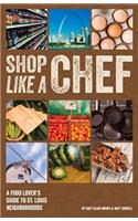 Shop Like a Chef: A Food Lover's Guide to St. Louis Neighborhoods