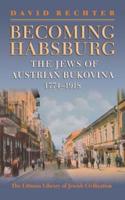 Becoming Habsburg