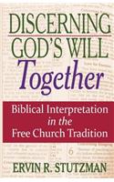 Discerning God's Will Together