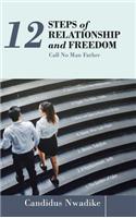 12 Steps of Relationship and Freedom