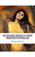 Madame Midas & Miss Mephistopheles