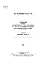 Tax treatment of healthcare