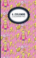 6 Columns Columnar Pad: (6 Columns Columnar Pads)