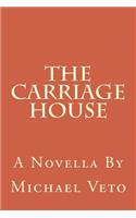 The Carriage House