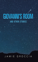 Giovanni's Room and Other Stories