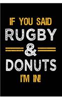 If You Said Rugby & Donuts I'm In