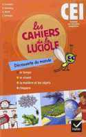 Les cahiers de la luciole (Sciences primaire): Les cahiers de la Luciole CE1 - D