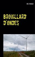 Brouillard d'ondes