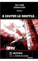 Couper Le Souffle