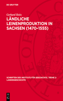 Ländliche Leinenproduktion in Sachsen (1470-1555)