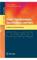 Graph Transformation, Specifications, and Nets