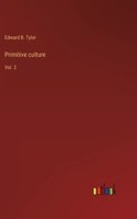 Primitive culture