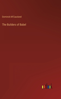 Builders of Babel