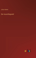 Ausschlagwald