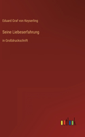 Seine Liebeserfahrung