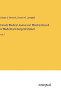 Canada Medical Journal and Monthly Record of Medical and Surgical Science