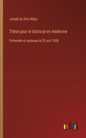 Thèse pour le doctorat en médecine