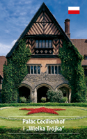 Schloss Cecilienhof und die "Grossen Drei"