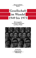 Gesellschaft Im Wandel 1949 Bis 1973