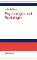 Psychologie Und Soziologie: Lehr- Und Lernbuch FÃ¼r Die Verwaltung