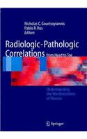 Radiologic-Pathologic Correlations from Head to Toe