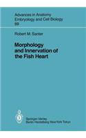 Morphology and Innervation of the Fish Heart
