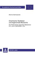 Griechischer Stadtstaat Und Hegemoniale Monarchie