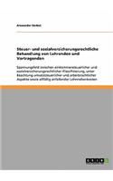 Steuer- und sozialversicherungsrechtliche Behandlung von Lehrenden und Vortragenden