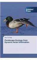 Pondscape Ecology from Dynamic Avian Information