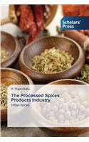 The Processed Spices Products Industry