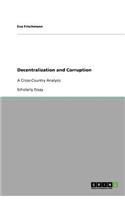 Decentralization and Corruption
