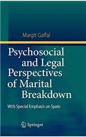 Psychosocial and Legal Perspectives of Marital Breakdown