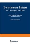Euvitalistische Biologie