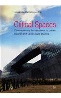 Critical Spaces