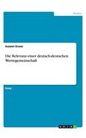 Die Relevanz einer deutsch-deutschen Wertegemeinschaft