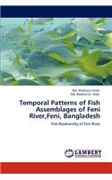 Temporal Patterns of Fish Assemblages of Feni River, Feni, Bangladesh