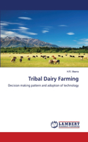 Tribal Dairy Farming