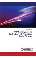 PAPR Analysis and Reduction of Cognitive Radio Signals