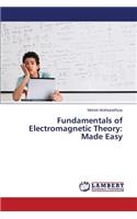 Fundamentals of Electromagnetic Theory