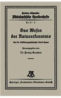Das Wesen Der Naturerkenntnis