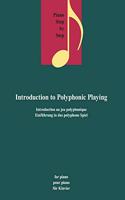 Introduction to Polyphonic Playing