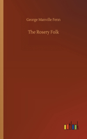 The Rosery Folk