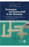 Strategien Von Autorschaft in Der Romania