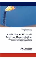 Application of 3-D Vsp in Reservoir Characterization