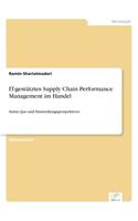 IT-gestütztes Supply Chain Performance Management im Handel