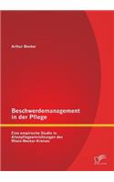 Beschwerdemanagement in der Pflege
