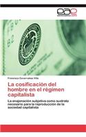 cosificación del hombre en el régimen capitalista