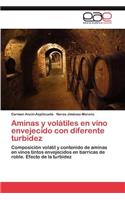 Aminas y volátiles en vino envejecido con diferente turbidez
