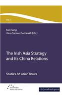 The Irish Asia Strategy and Its China Relations